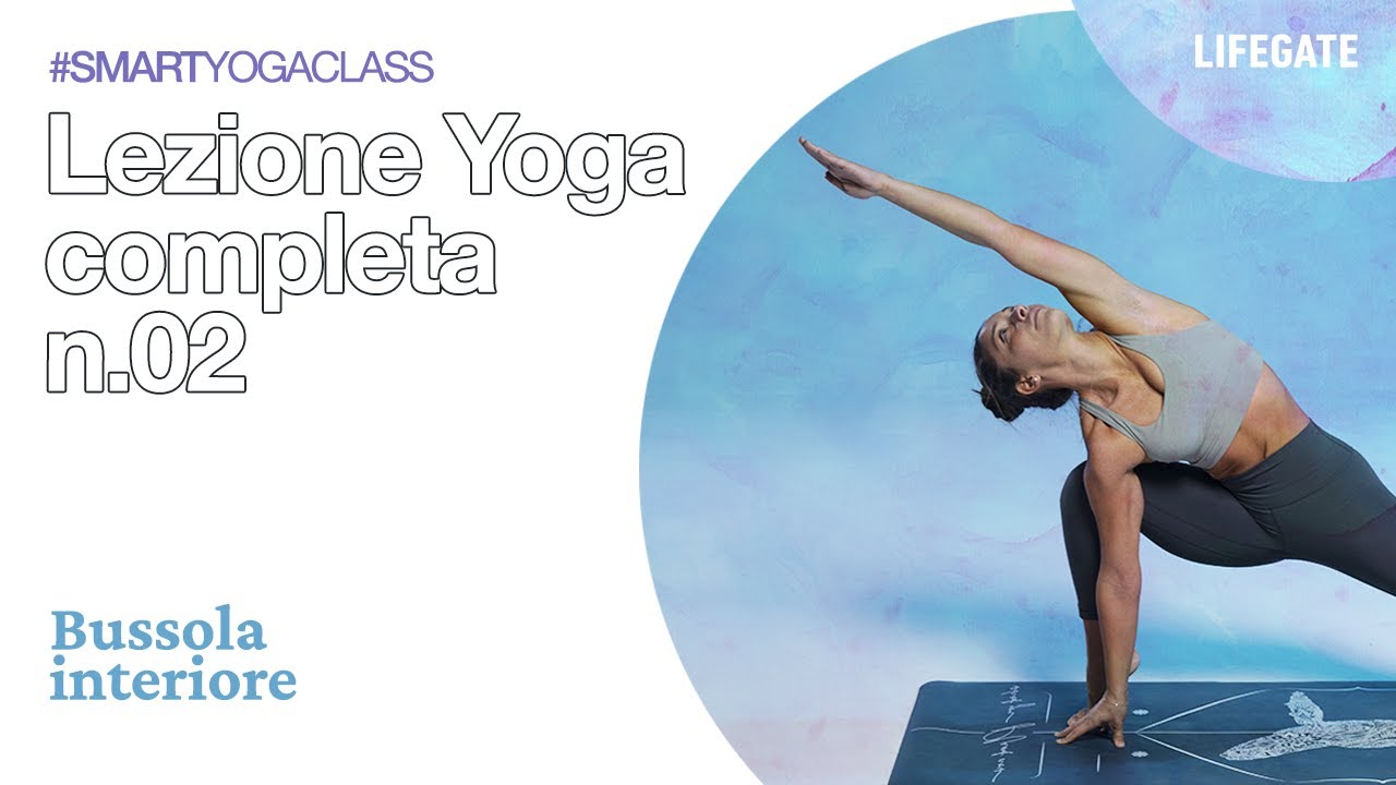 Lezione yoga completa n.02 - Bussola interiore