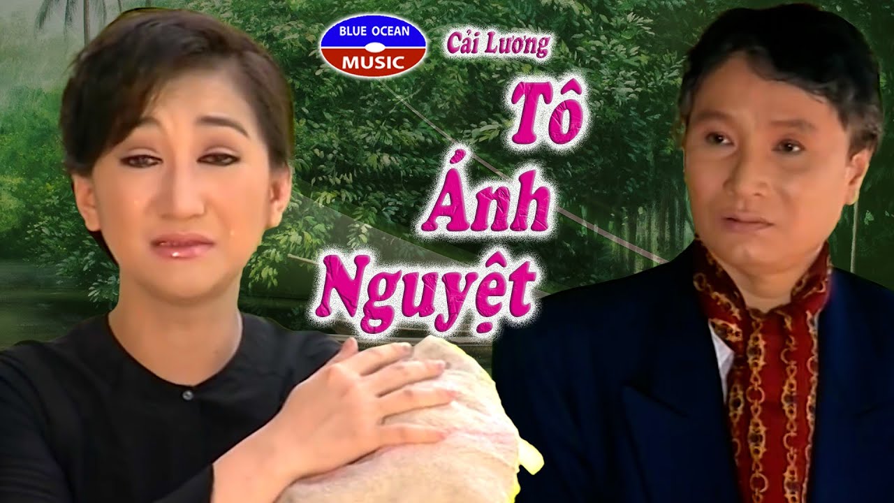Cải Lương | Tô Ánh Nguyệt | Thanh Thanh Tâm, Minh Vương