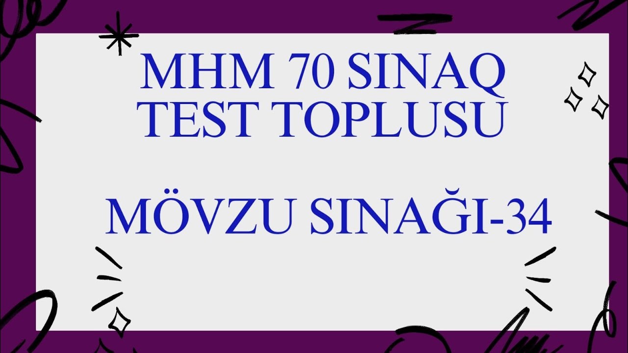 MHM 70 sınaq - Sınaq 34