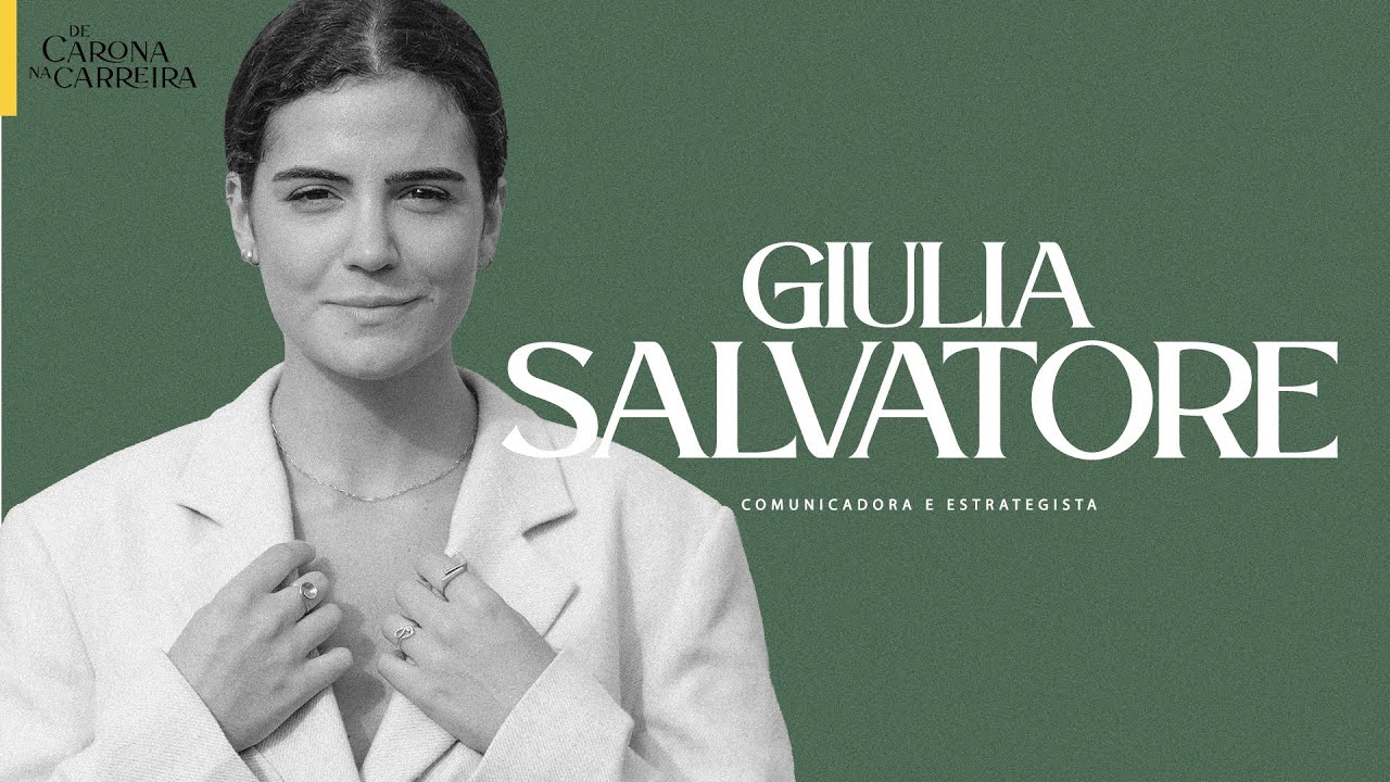 253. O que te torna única? — Giulia Salvatore