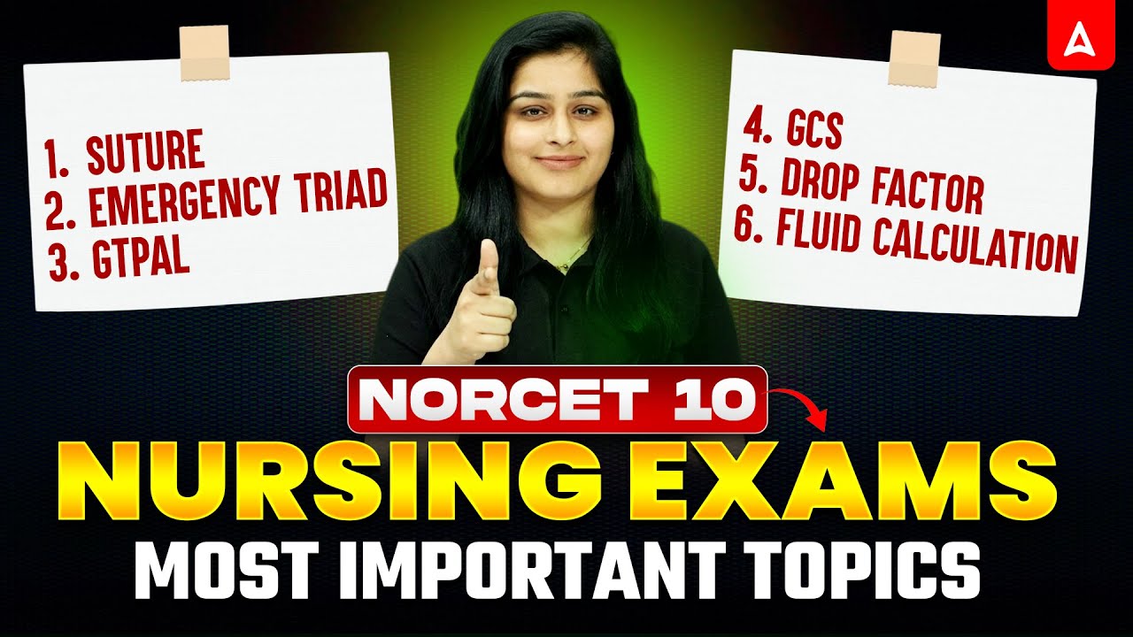 NORCET 10 Exam Preparation | Nursing Exams Most Important Topics | AIIMS NORCET 10 Quick Revision
