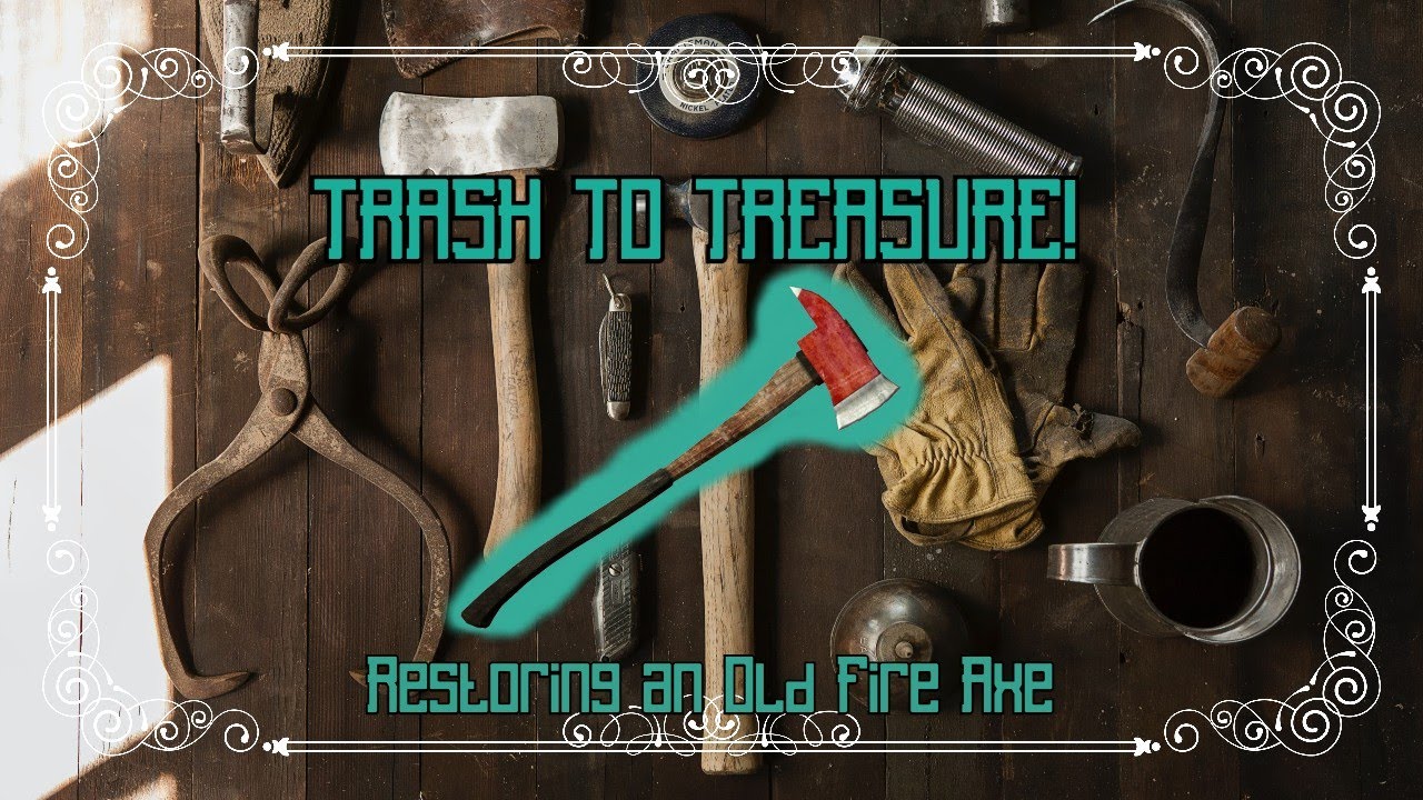 Restoration- Restoring An Old Fire Axe-Trash-to-Treasure, Perfect Restoration