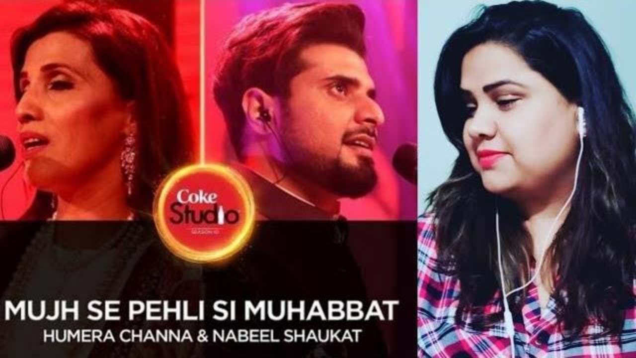 Mujh Se Pehli Si Muhabbat II Coke Studio II Indian Reaction II Season 10 II Episode 3 II SJ