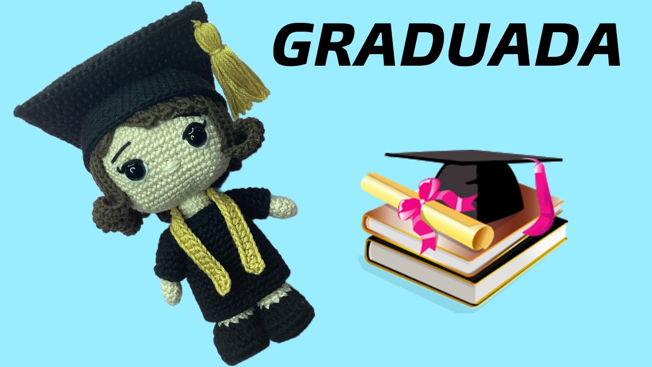 GRADUADA MINI Amigurumi 2/3 (SUBS🇺🇸🇧🇷)#graduadaacrochet #graduadatejida #graduadafacildehacer