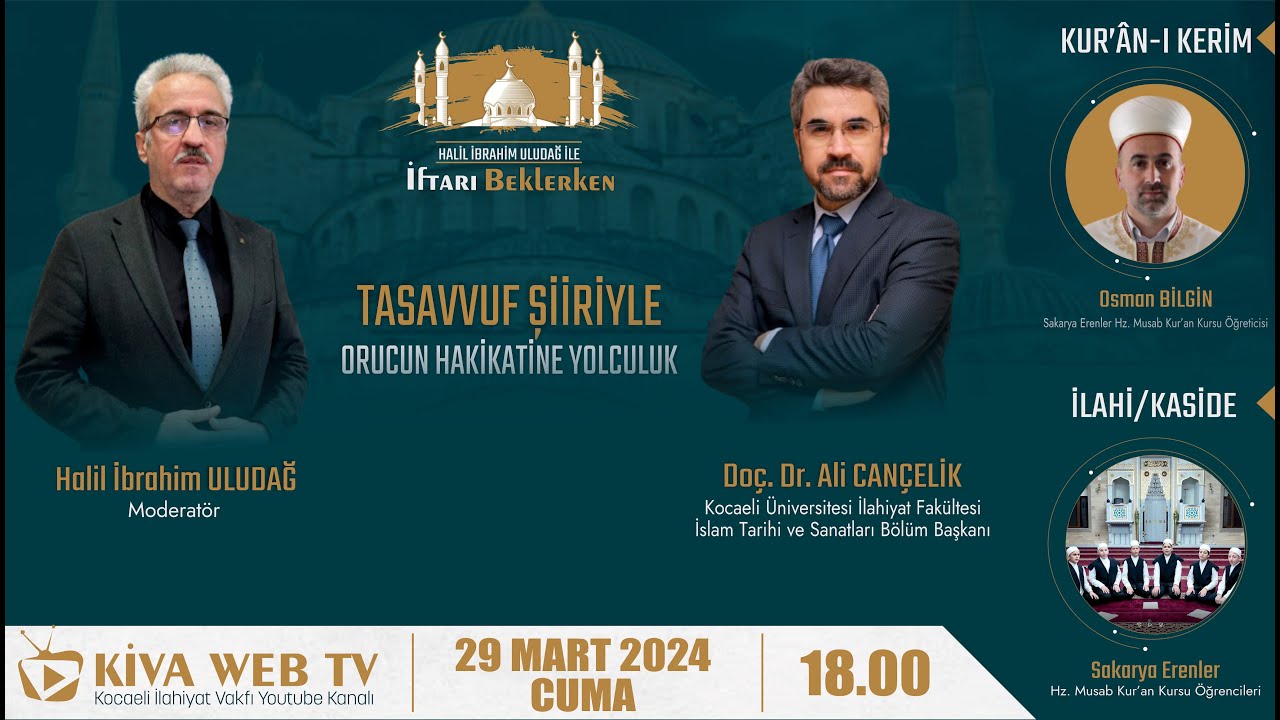 Doç. Dr. Ali CANÇELİK - Tasavvuf Şiiriyle Orucun Hakikatine Yolculuk