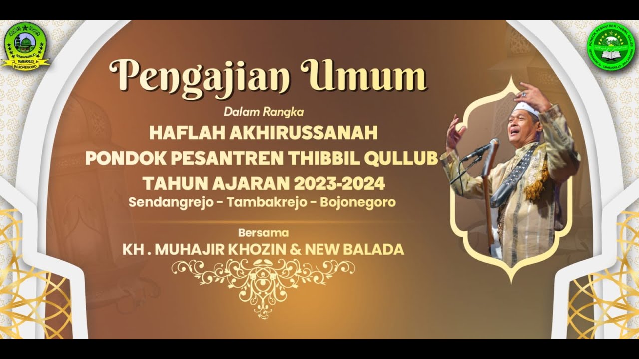 (LIVE) HAFLAH AKHIRUSANAH PONPES THIBIL QULUB BERSAMA KH MUHAJIR KHOZIN & NEW BALADA