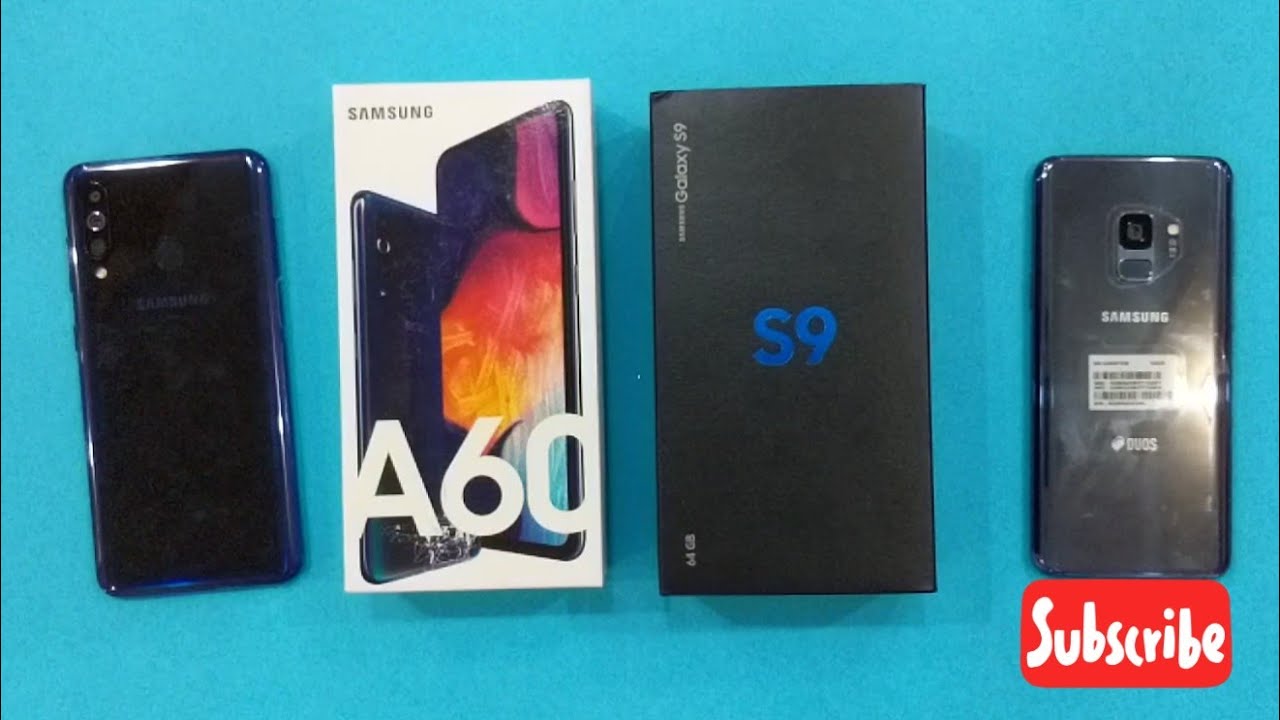 Samsung Galaxy A60 vs Samsung Galaxy S9
