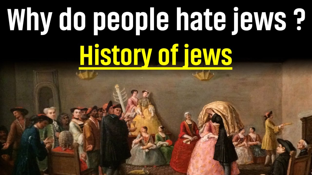 Why do people hate Jews? | Jews History | Anti Semitism | jews religion | jews history in english