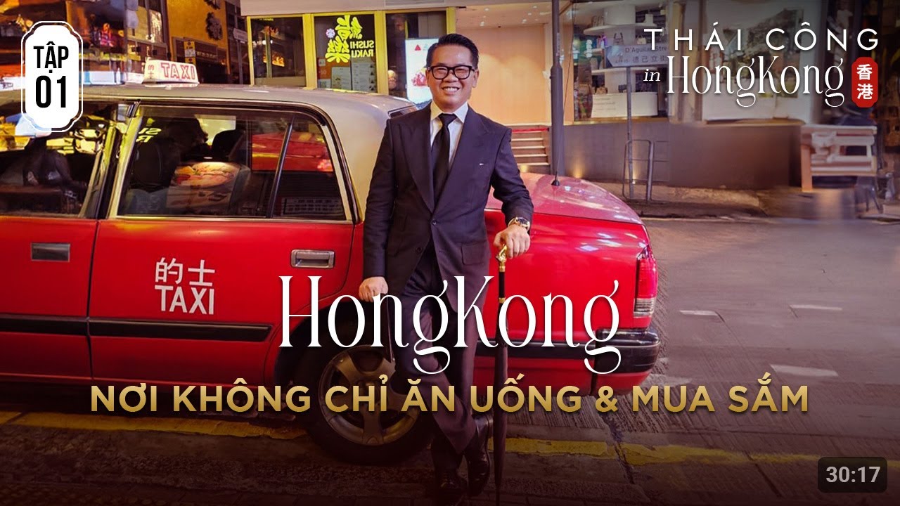 TẬP 1: HONG KONG BỎ RA 17K TỶ VND ĐỂ XÂY MUSEUM. NHÀ HÀNG VÀ QUÁN BAR BÍ ẨN TRONG MỘT TIỆM BÁN DÙ