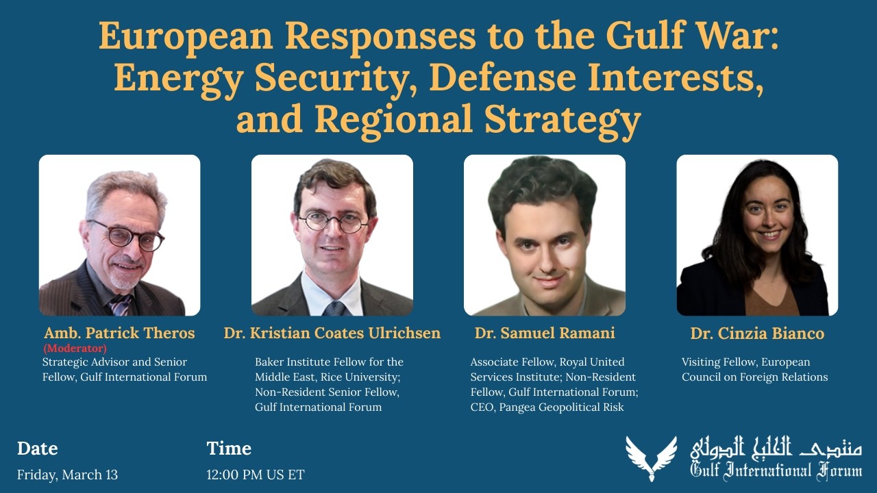 European Responses to the Gulf War: Energy Security, Defense Interests, and Regional Strategy
