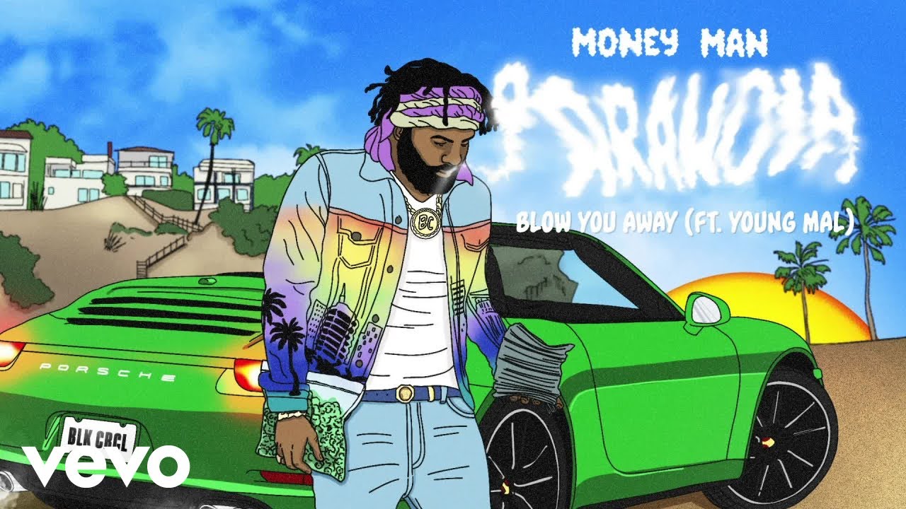 Money Man - Blow You Away (Audio) ft. Young Mal