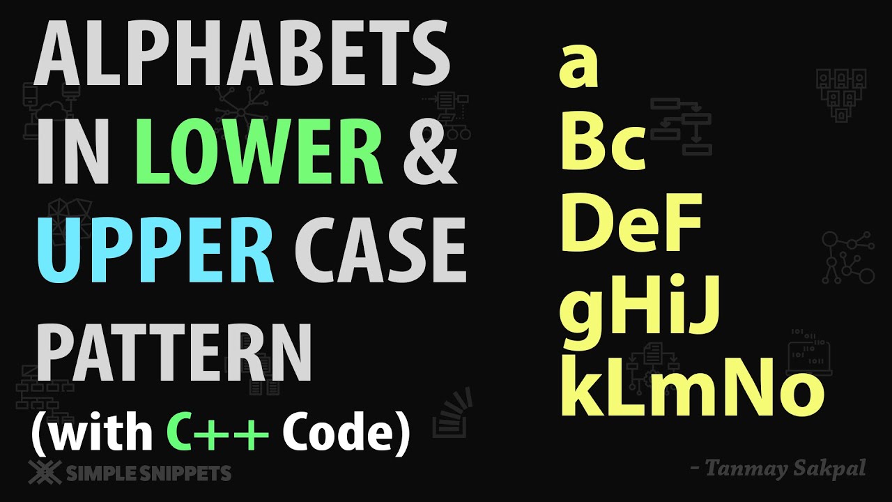 Traingle Pattern Printing with Alternate Lower-case & Upper-case Alphabets (With C++ Code)