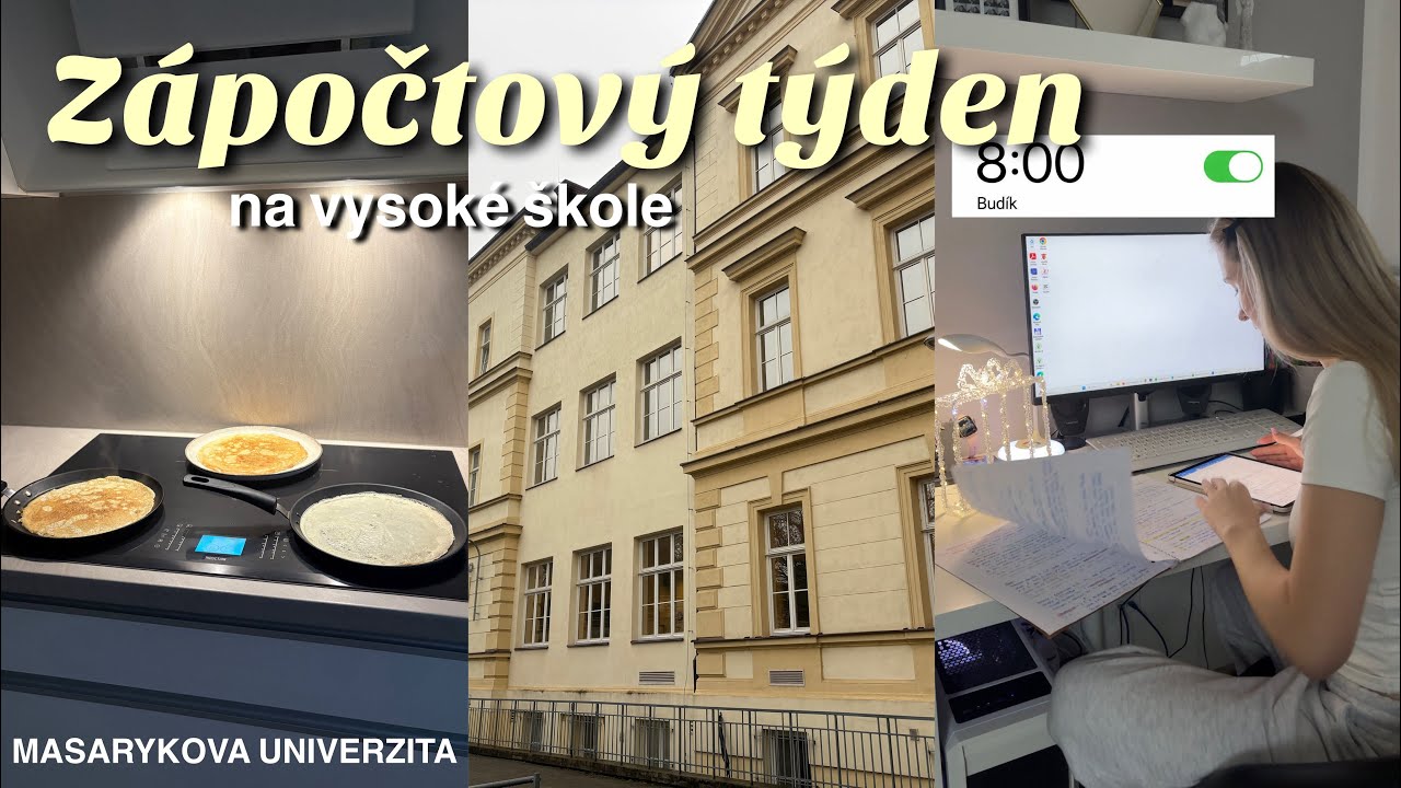 ZÁPOČTOVÝ TÝDEN NA VYSOKÉ ŠKOLE | vlog