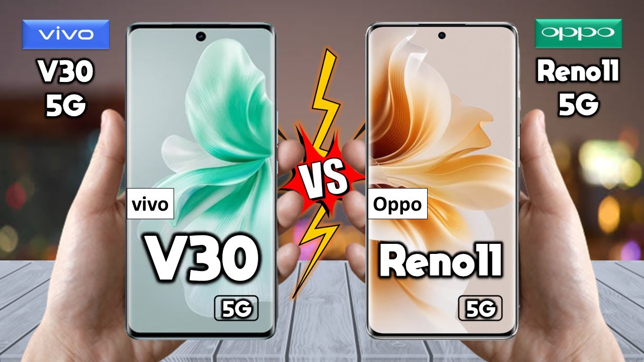 vivo V30 Vs Oppo Reno 11 - Full Comparison 🔥 Techvs
