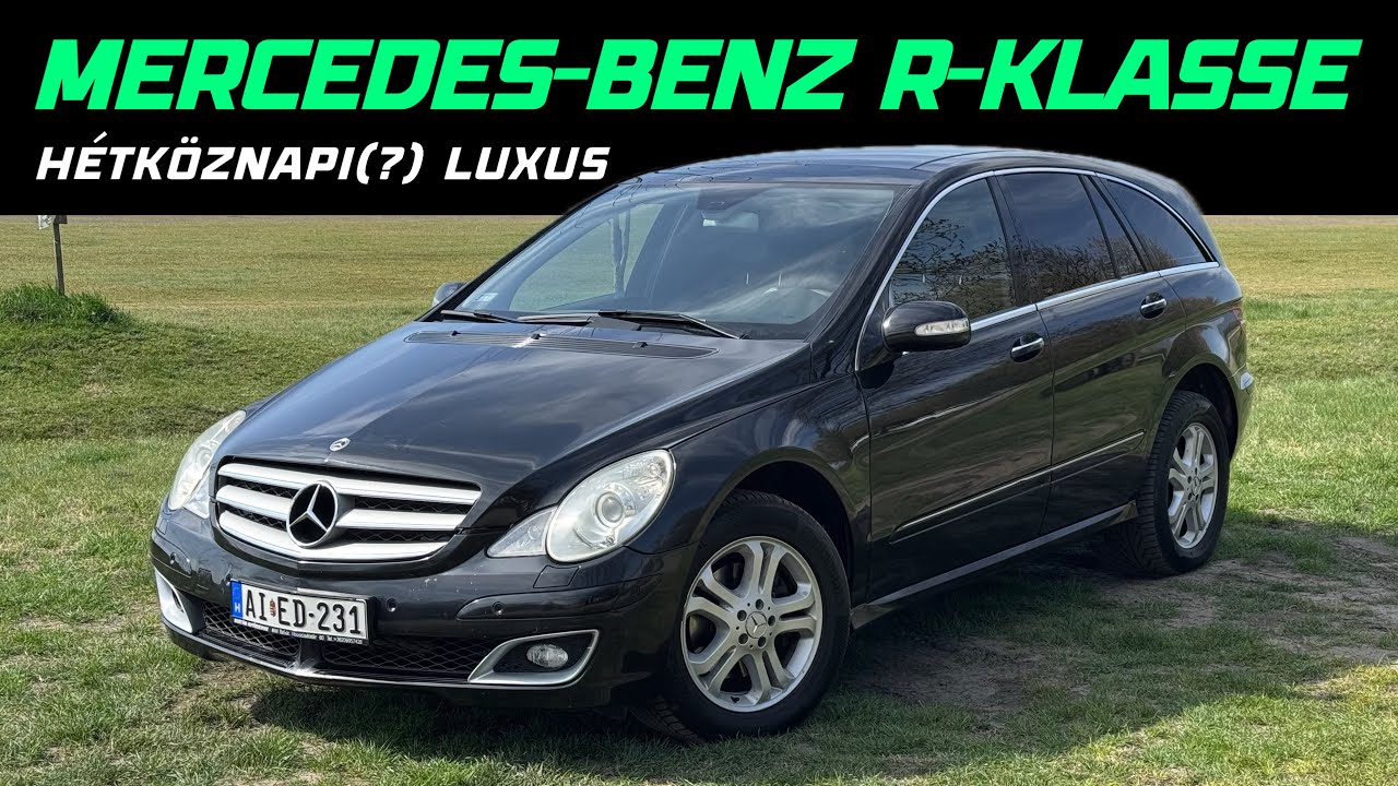 CSALÁDI JEGY AZ ELSŐ OSZTÁLYRA: Mercedes-Benz R 320 CDI 4MATIC, 2006