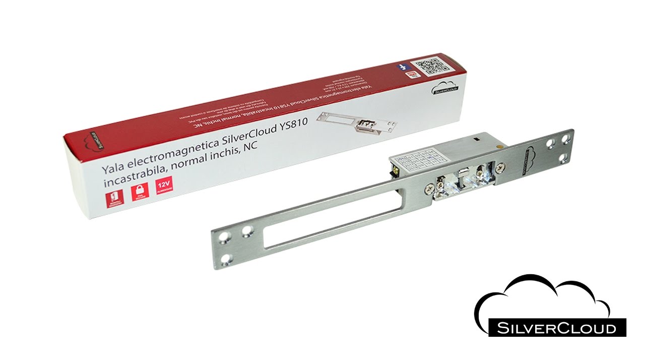 Yala electromagnetica SilverCloud YS810 incastrabila, normal inchis, NC