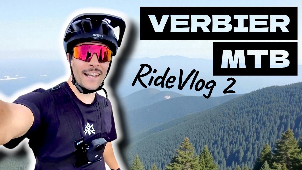 Ride ÉPIQUE à VERBIER  | Les meilleurs spots VTT des Alpes: RideVlog #2