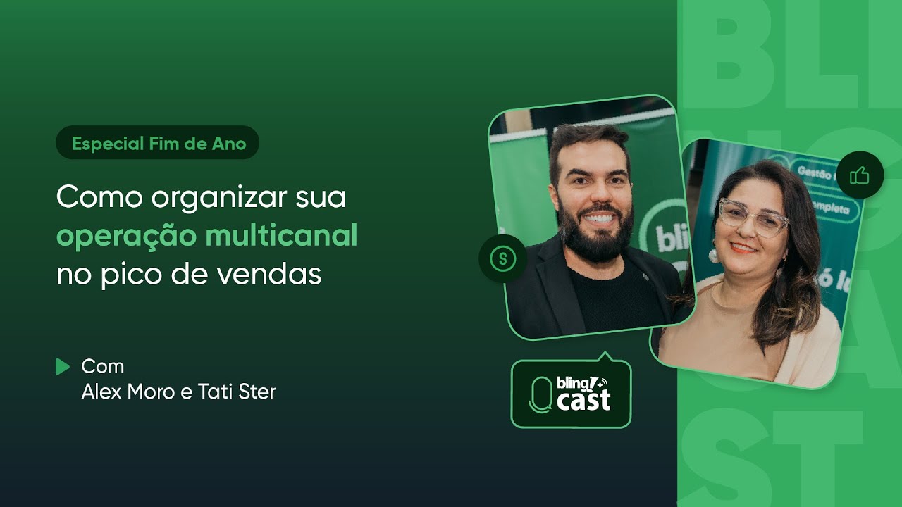 Episódio #41 | Organização multicanal para o pico de vendas