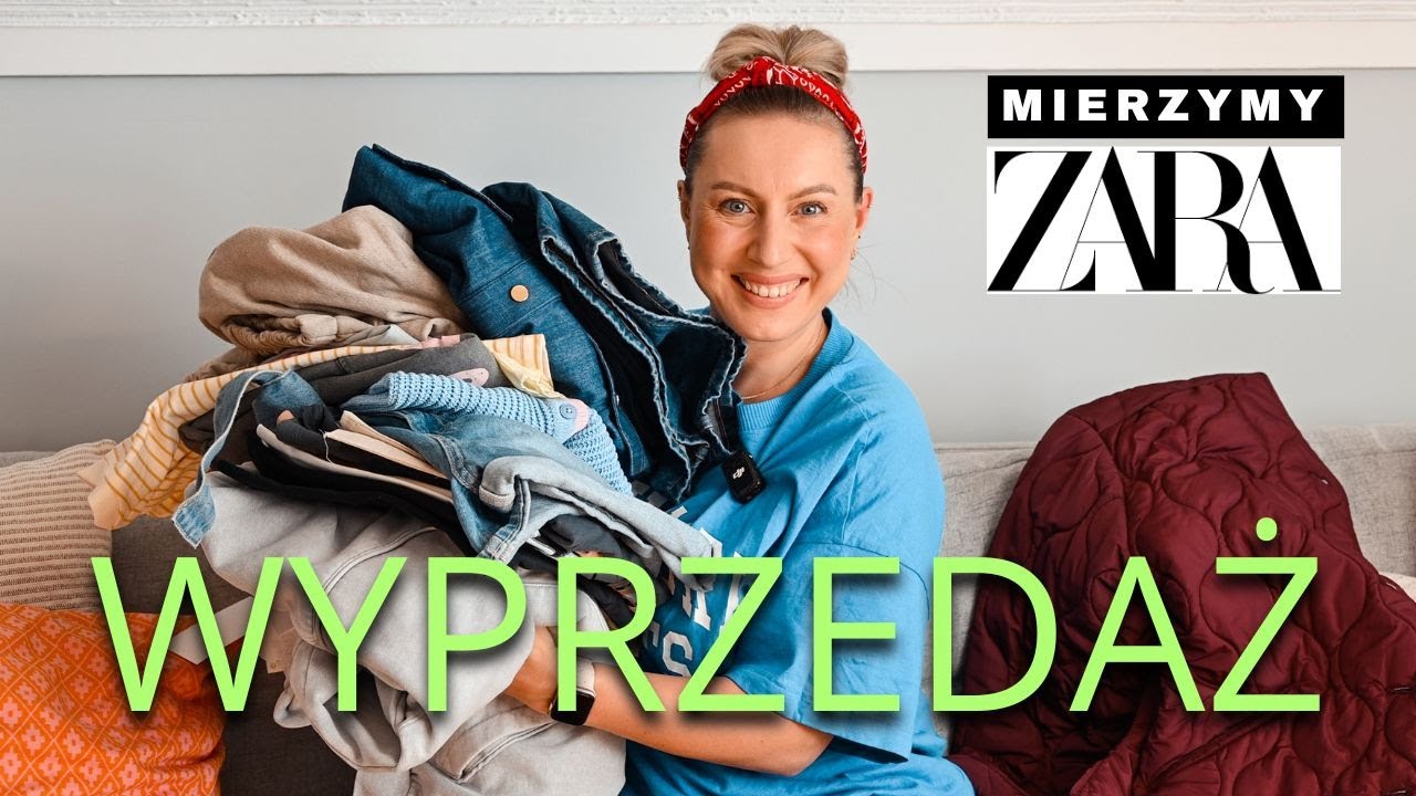 MIERZYMY: ZARA | ZASZALAŁAM | WYPRZEDAŻ I NOWA KOLEKCJA