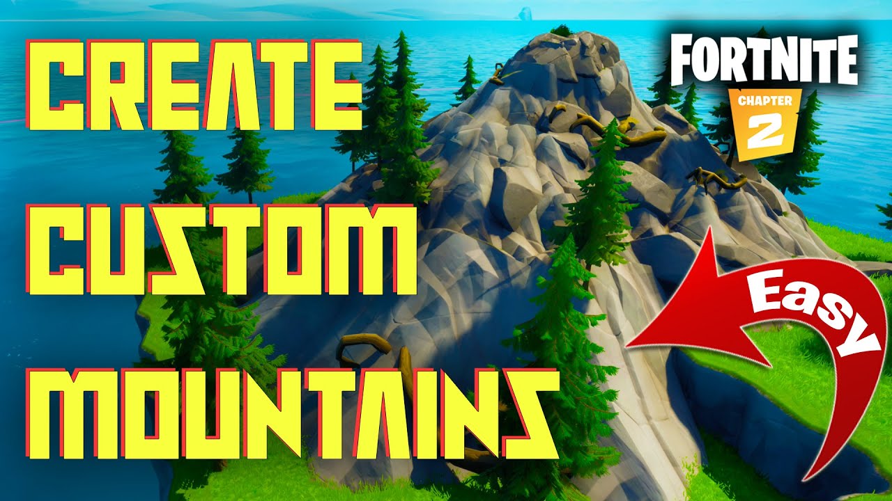 How to create a Mountain for your Mini BR Map in Fortnite! ***EASY***