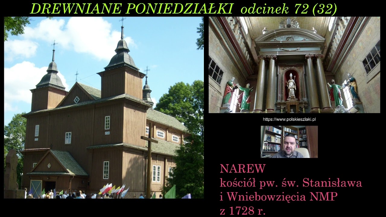 NAREW - kościół pw. św. Stanisława i Wniebowzięcia NMP z 1728 r.