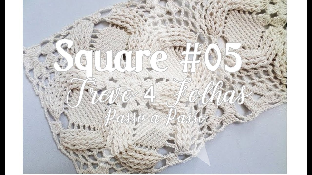 Square em Crochê #5- Trevi 4 Folhas + emenda! - Katiane Crochê Fio a Fio
