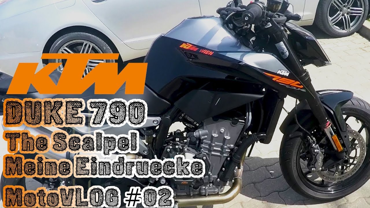 KTM 790 DUKE 2018 🔥Meine Eindrücke 🔥 - MotoVLog #02