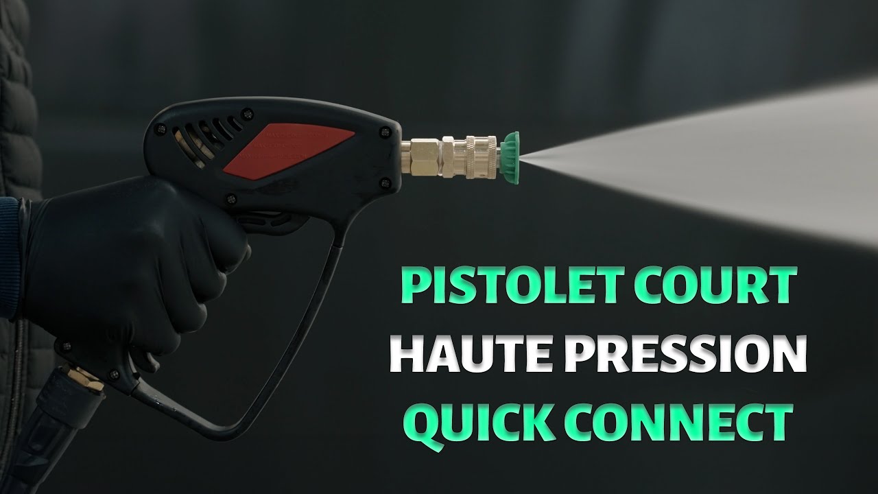 PISTOLET HAUTE PRESSION QUICK CONNECT POUR NETTOYEUR HAUTE PRESSION ET CANON À MOUSSE (foam lance)