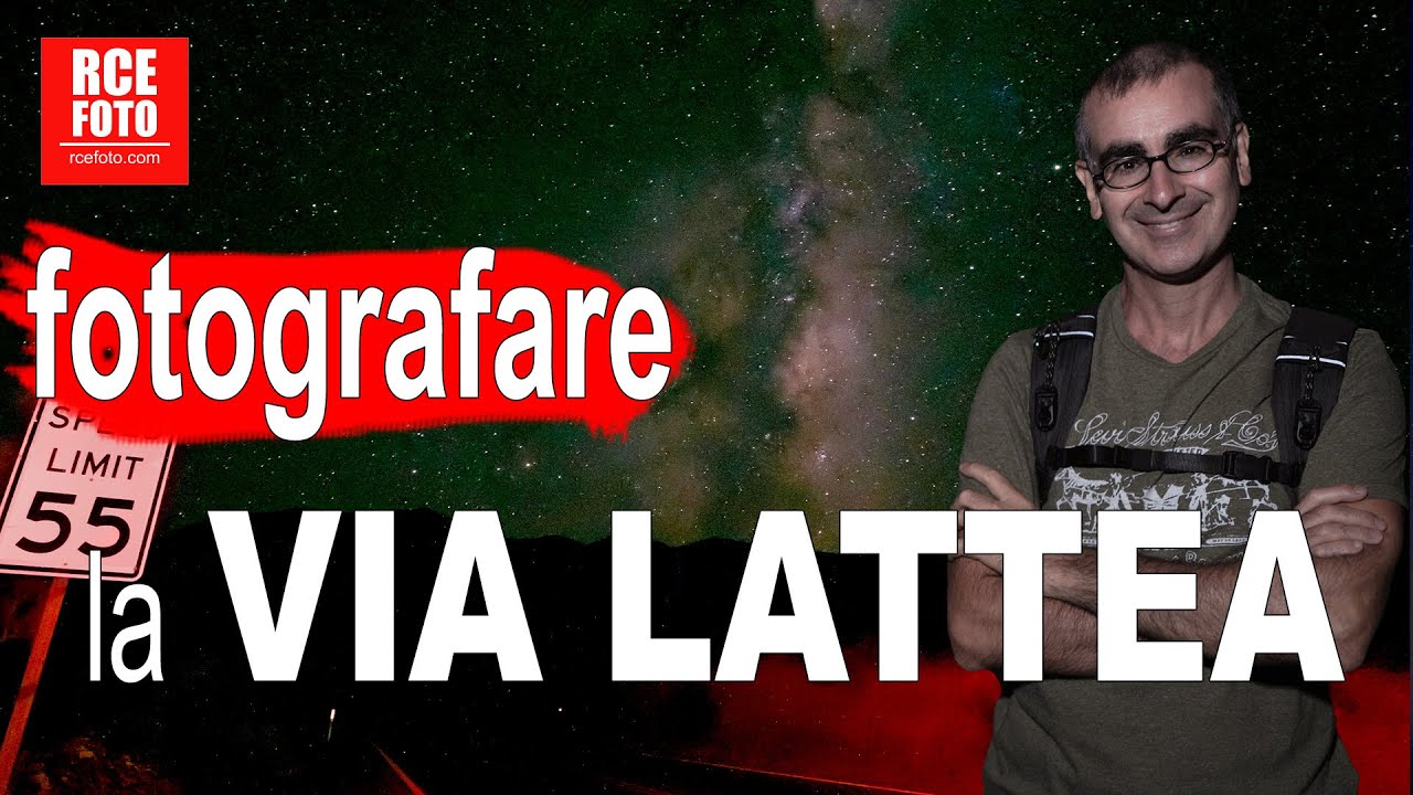 Fotografare la Via Lattea Spendendo POCO - Astrofotografia per TUTTI