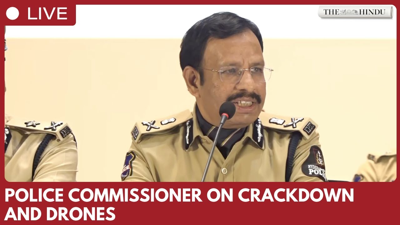 Hyderabad Police Commissioner announces drones, visibility and strict action to curb crime in city