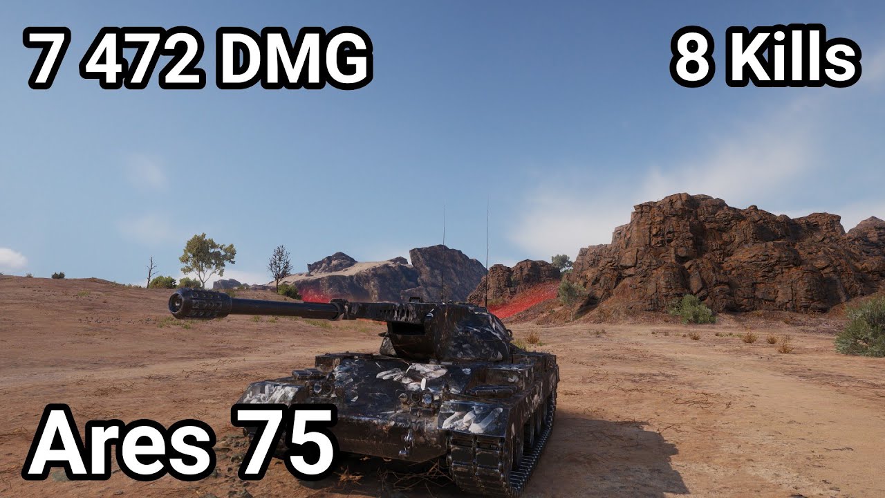 Ares 75 - 7 472 damage / 8 kill / 1 700 blocked / 106 assist