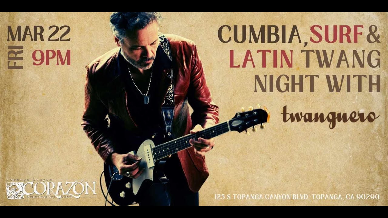 Twanguero at Corazon featuring Diego Garcia and Jonny Jyemo - March 22, 2024