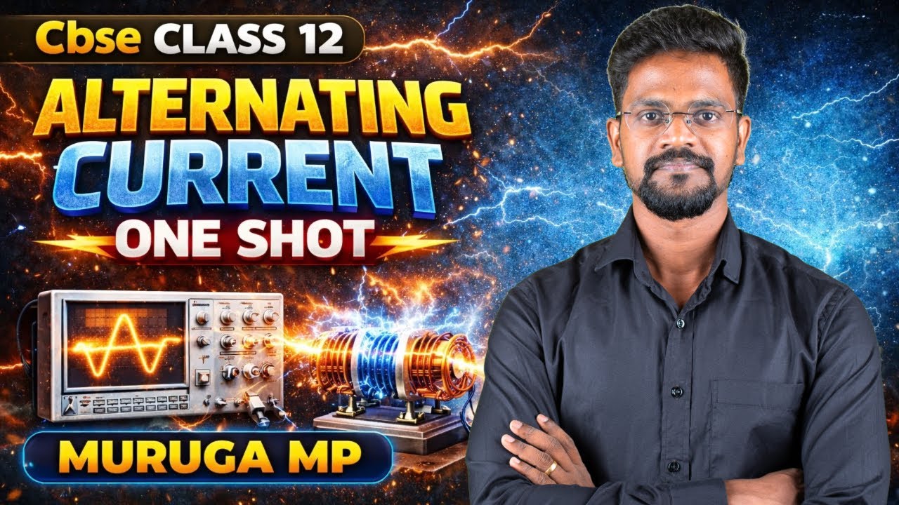 Alternating Current|ONE SHOT|CBSE|NCERT|Tamil|Physics 12|Muruga MP #murugamp #oneshot #physics12