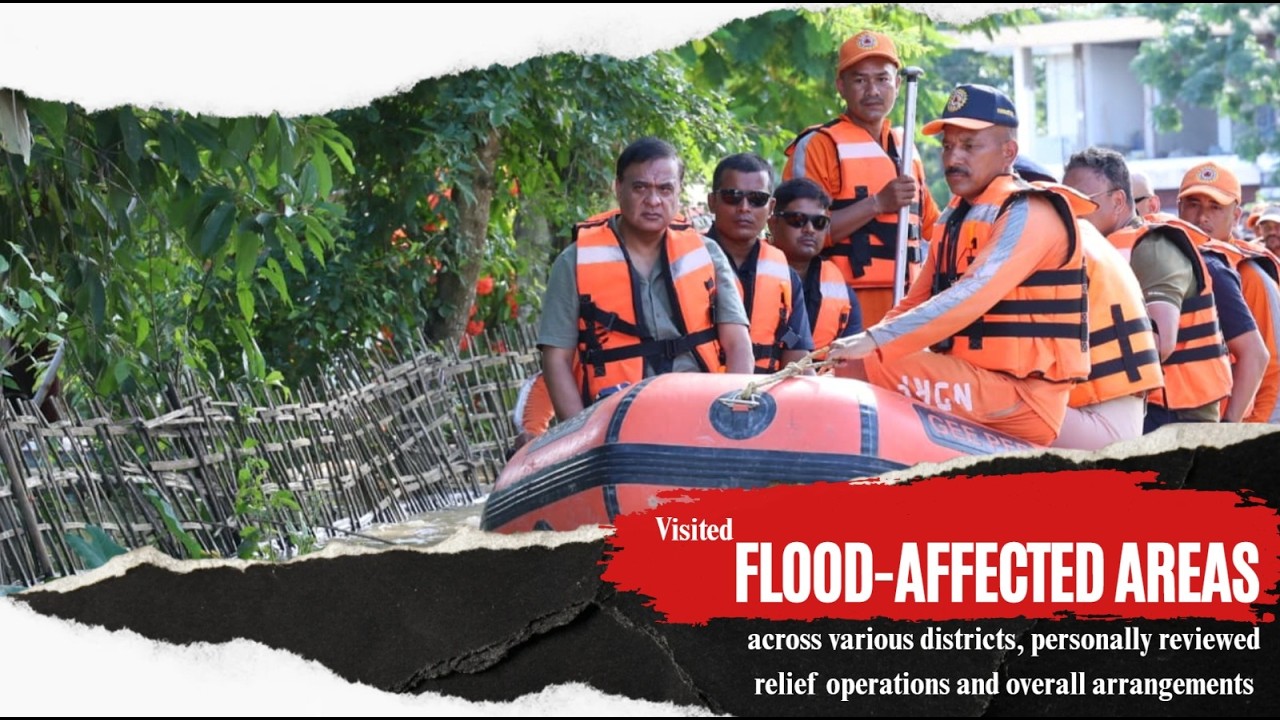 Visited flood-affected areas & personally reviewed relief operations
