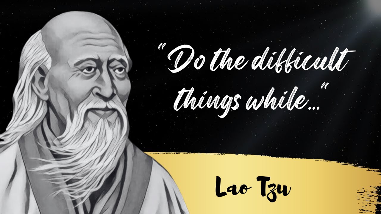 Lao Tzu Greatest Life Quotes You Should Know | Inspirational | Motivational