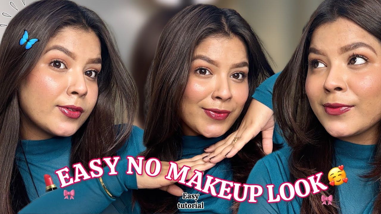 No Makeup Makeup Look💋😍| Simple Everyday Natural Glow Makeup🌸 