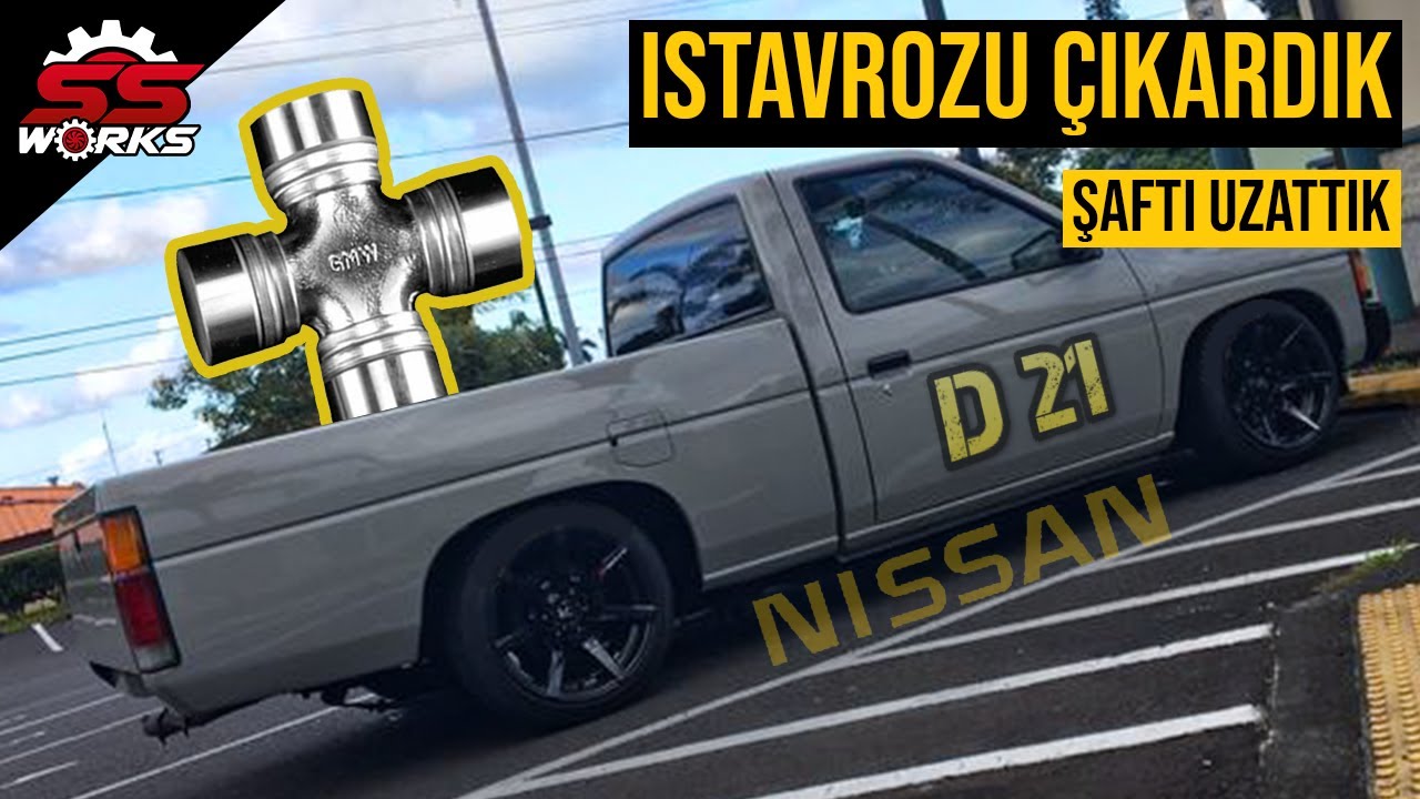 ISTAVROZ NASIL ÇIKARILIR ? (NİSSAN D21 KAMYONET) #10 SSWORKS