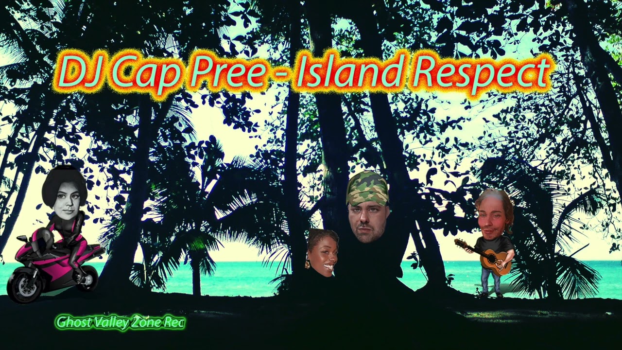 DJ Cap Pree - Island Respect
