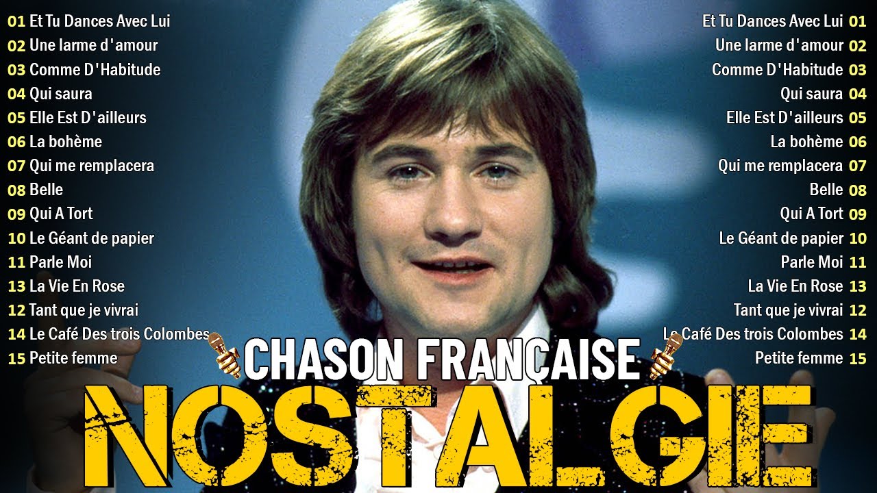 Chanson Française Nostalgique💿C. Jérôme, Art Sullivan, Claude Barzotti, Pierre Bachelet - PAROLES