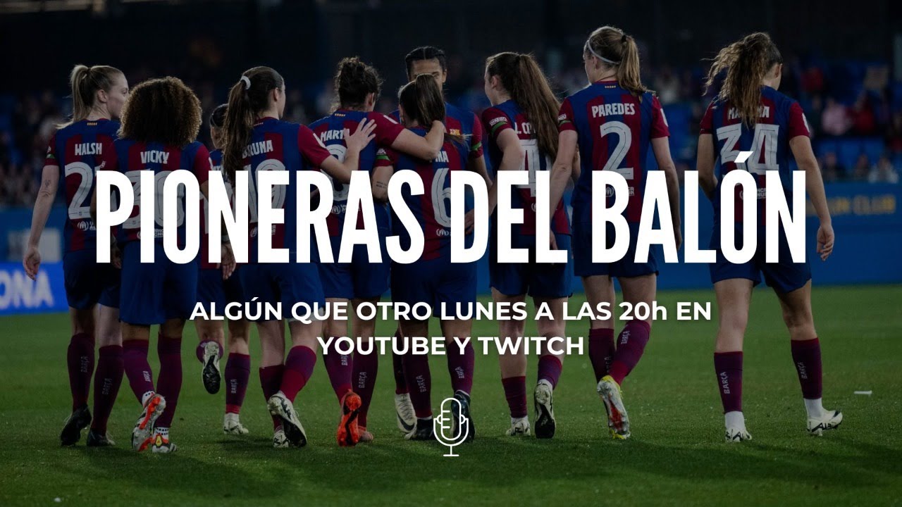 PIONERAS DEL BALÓN 6X15 | EL CLAUDIAPINISME IS BACK