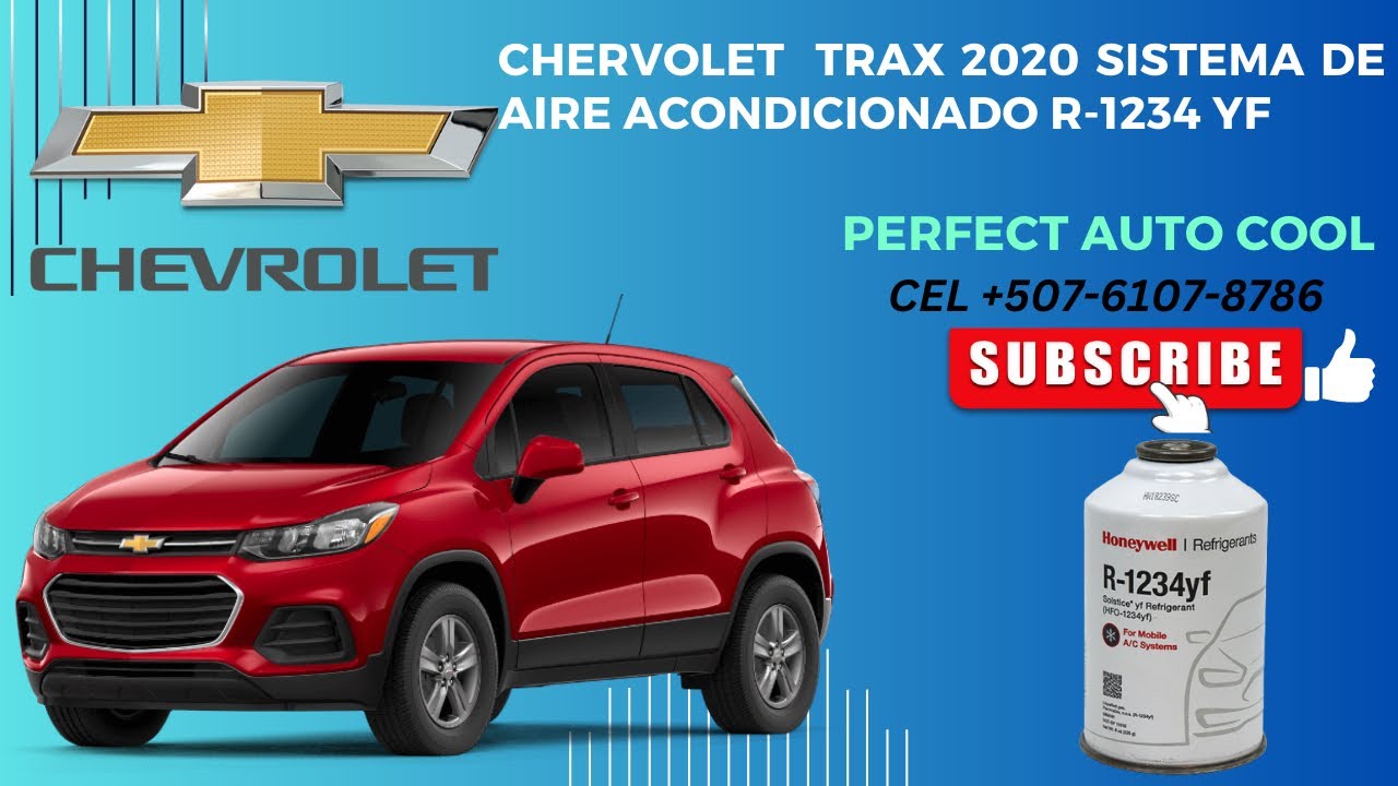 CHERVOLET TRAX 2020 R1234yf