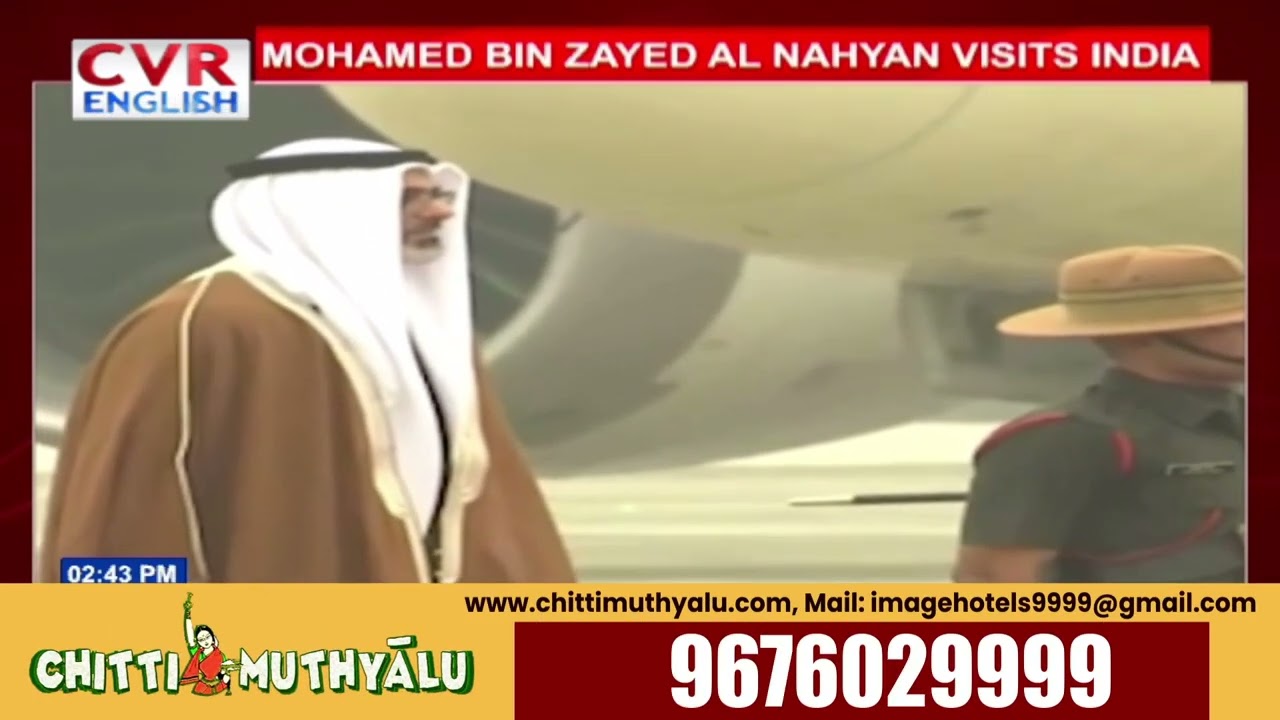 Crown Prince of Abu Dhabi Sheikh Khaled Bin Mohamed Bin Zayed Al Nahyan arrives in Delhi|CVR ENGLISH