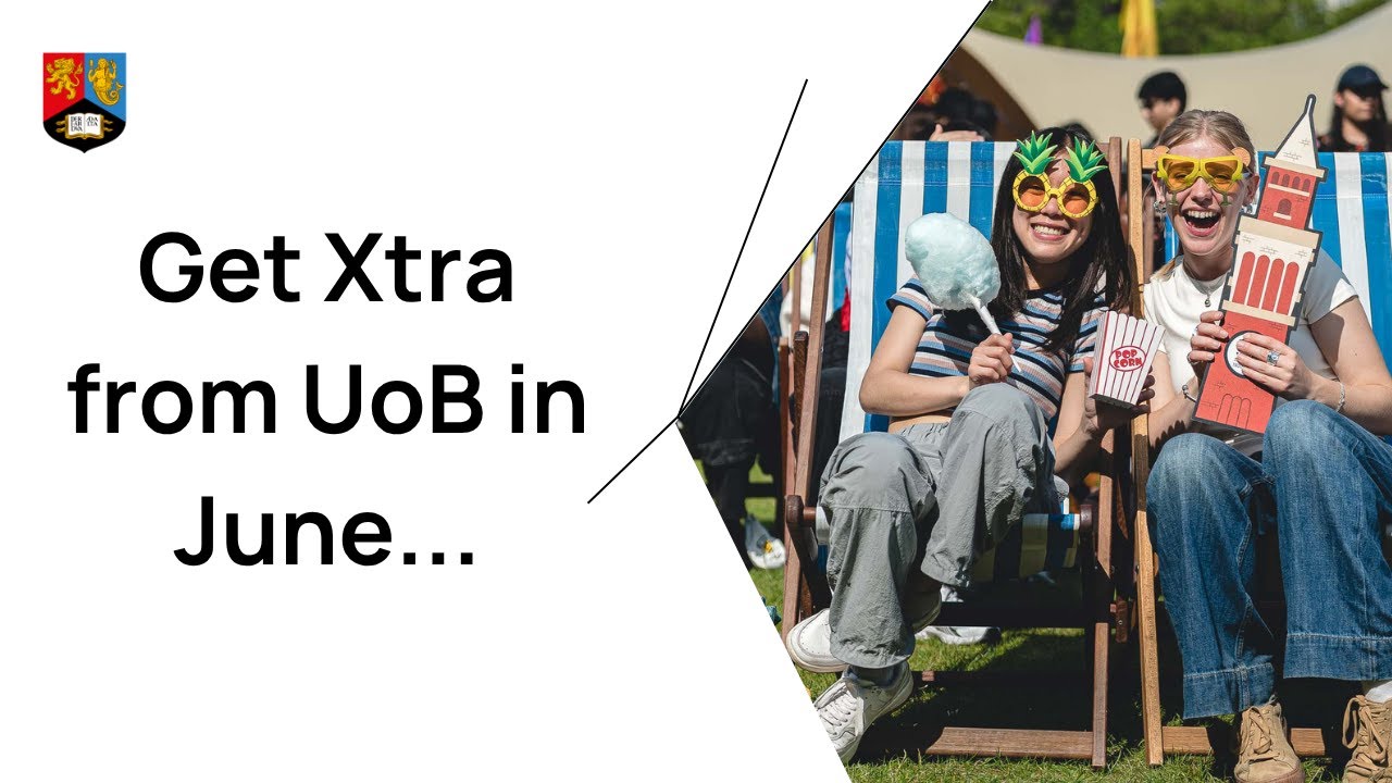 Get Xtra from UoB in June 🍿😎 | #students #university #birmingham #studentlife #uob