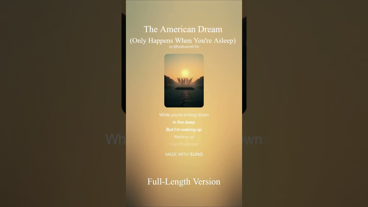 The American Dream Only When You're Asleep