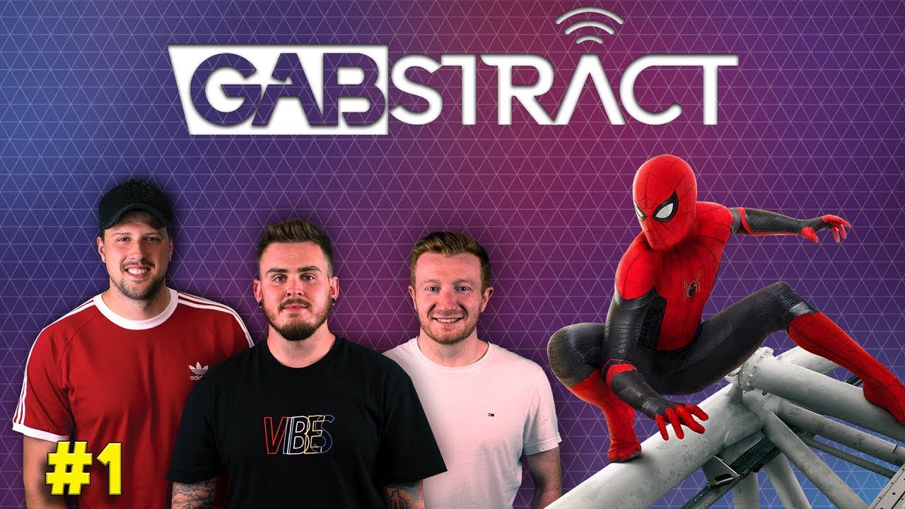 GABstract Pilot - 3 ill-informed idiots discuss Marvel, gaming and more