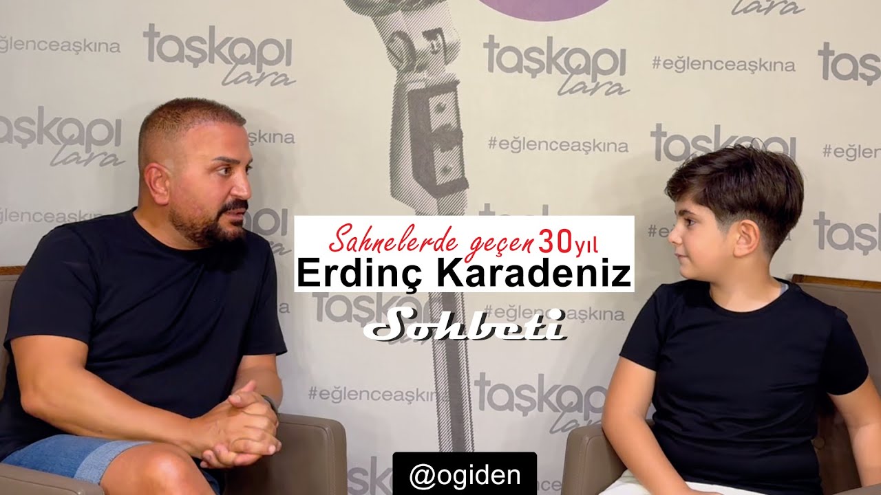 Şarkıcı Erdinç Karadeniz Sohbeti / Ogeday