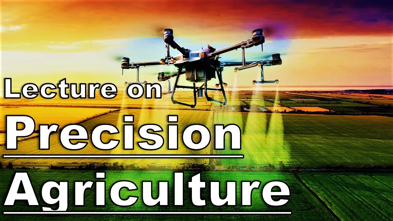 Lecture on Precision agriculture | GIS, GPS & RS in agriculture #PrecisionAgriculture #GPS #GIS
