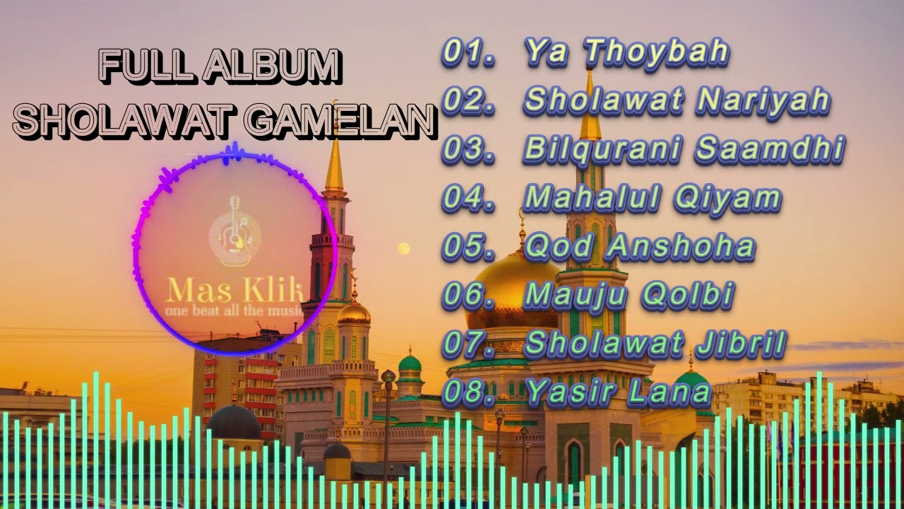FULL ALBUM SHOLAWAT GAMELAN