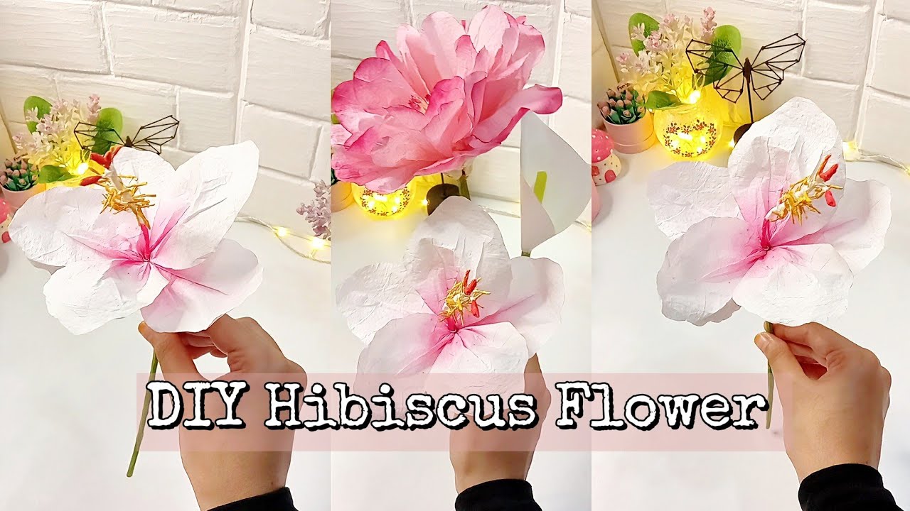 How to make Hibiscus Flower using Tissue paper | Step by Step Tutorial | DIY Paper Flower