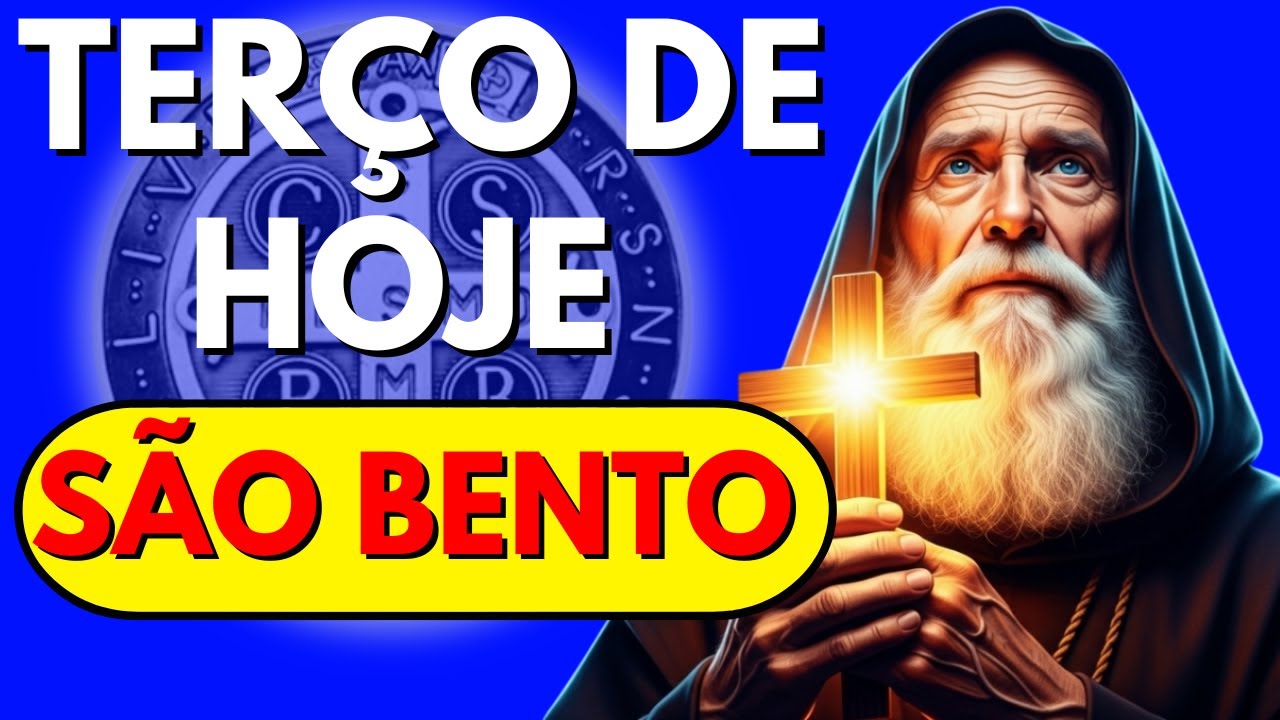 TERÇO DE SÃO BENTO E DA SANTA CRUZ